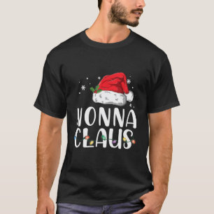 Funny Nonna Claus Christmas T-Shirt Pajamas Santa