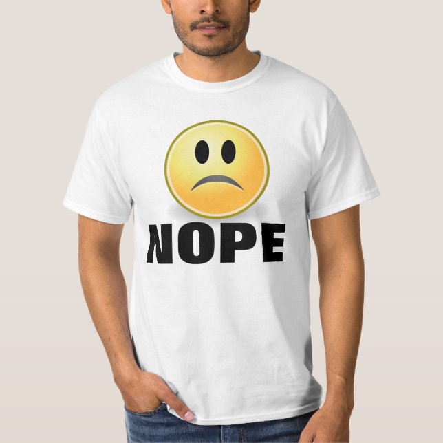 Funny NOPE T-shirts Grumpy (Front)