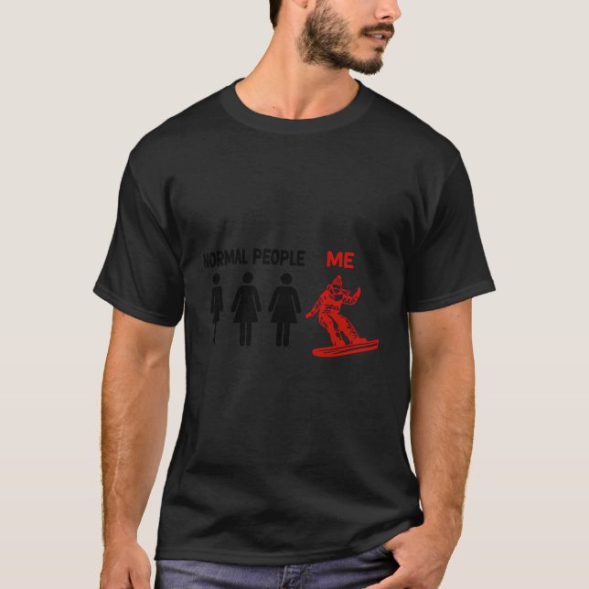 Funny Normel Pepole Snowboarding Women Snowboard T-Shirt (Front)