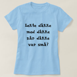 funny Norwegian Sentence T-Shirt