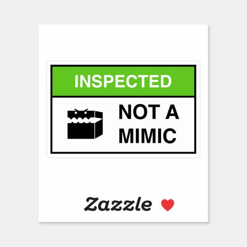 Funny Not a Mimic Sign Tableto RPG Sticker