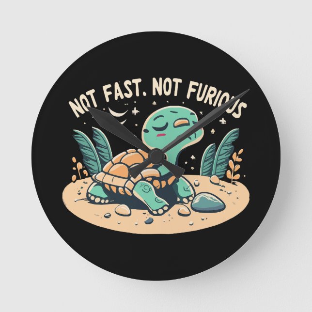 Funny Not Fast Not Furious Round Clock (Front)