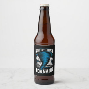 Funny Not My First Tornado Retro Storm Chaser Beer Bottle Label