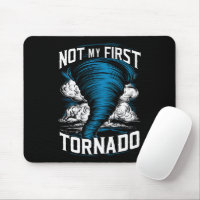 Funny Not My First Tornado Retro Storm Chaser 