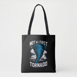Funny Not My First Tornado Retro Storm Chaser Tote Bag