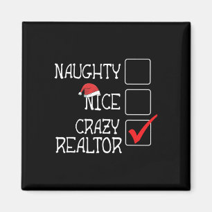 Funny Not Naughty Not Nice I'm Realtor Merry Xmas  Magnet