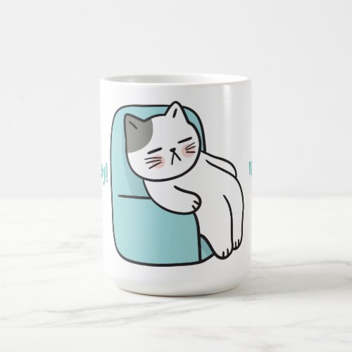 Funny Not to Day Cat Mug