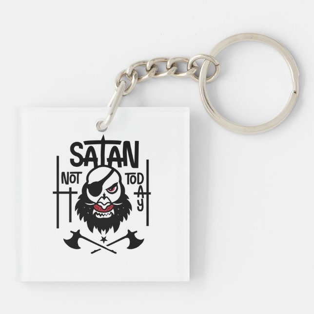 Funny Not Today Satan -  Detained Keychain (Back)