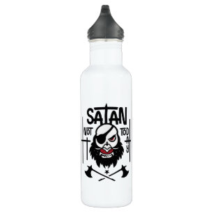 Funny Not Today Satan -  Detained Stainless Steel Water Bottle