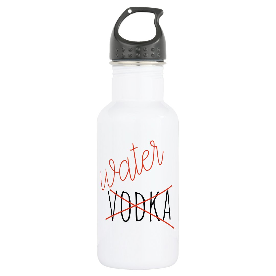 Funny Not Vodka Drinking Water Bottle Humor | Zazzle