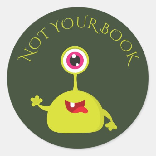 Funny Not your book kids book label sticker