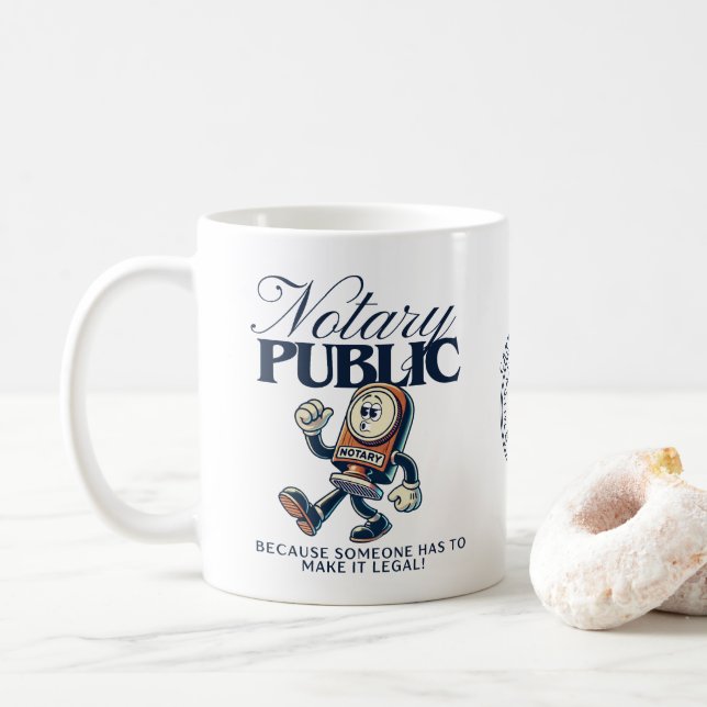 Funny Notary Public - Certified Notary Humor Gift Coffee Mug (With Donut)