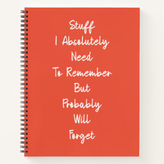 Funny Notebook Gift For Forgetful People