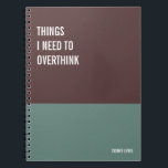 Funny Notebook, Humorous Writing Pad Journal, Note Notebook<br><div class="desc">Funny notebook to use for all your daily reminders,  deep thoughts and grievances,  or for just taking notes at school and work. It makes a great gift.</div>
