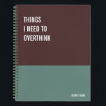 Funny Notebook, Humorous Writing Pad Journal, Note Notebook<br><div class="desc">Funny notebook to use for all your daily reminders,  deep thoughts and grievances,  or for just taking notes at school and work. It makes a great gift.</div>