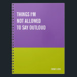 Funny Notebook, Humorous Writing Pad Journal, Note Notebook<br><div class="desc">Funny notebook to use for all your daily reminders,  deep thoughts and grievances,  or for just taking notes at school and work. It makes a great gift.</div>