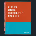 Funny Notebook, Humorous Writing Pad Journal, Note Notebook<br><div class="desc">Funny notebook to use for all your daily reminders,  deep thoughts and grievances,  or for just taking notes at school and work. It makes a great gift.</div>