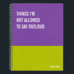 Funny Notebook, Humorous Writing Pad Journal, Notebook<br><div class="desc">Funny notebook to use for all your daily reminders,  deep thoughts and grievances,  or for just taking notes at school and work. It makes a great gift.</div>