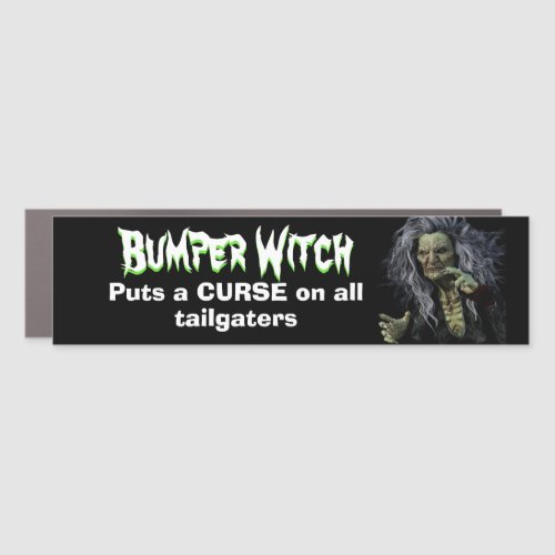 Funny Novelty BUMPER WITCH CURSE TAILGATERS Car Magnet