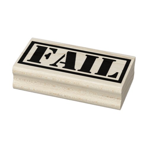 Funny Novelty FAIL Rubber Stamp