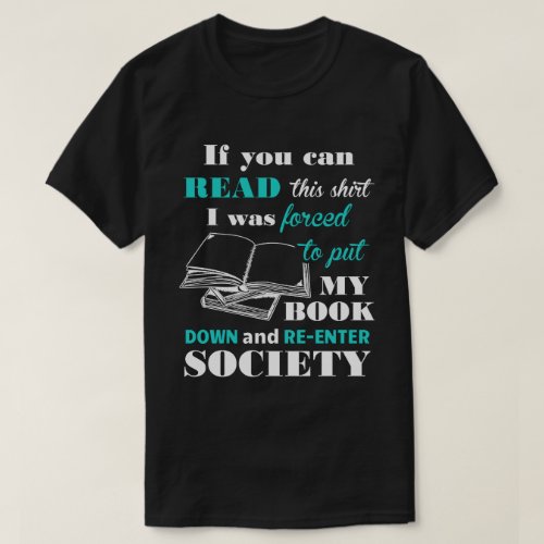 Funny Novelty Gift For Book Lover T_Shirt