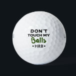 Funny Novelty Golf Ball Monogram Don't Touch<br><div class="desc">Funny joke golf balls with a personalized monogram that read "don't touch my balls" - which is forever humorous guy humor, or on trend with recent covid-19 social distancing golf regulations. A great gift for dad if you share that type of male humor, or a golfing bachelor party favor. In...</div>