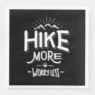 Funny Novelty Hiking T Shirt Hike More Worry Less Paper Dinner Napkins