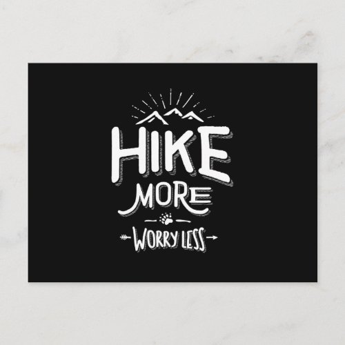 Funny Novelty Hiking T Shirt Hike More Worry Less Postcard