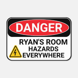 Funny Novelty Safety Danger Personalized Room Sign
