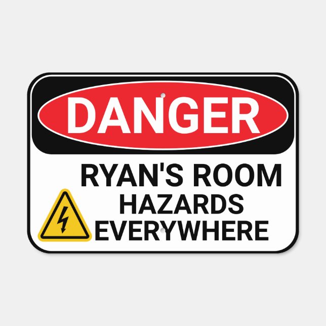 Funny Novelty Safety Danger Personalized Room Sign (Front)