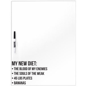 Funny Novelty Workout Humor - My New Diet - Gym Dry Erase Board