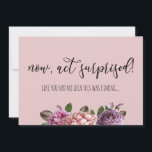 Funny Now Act Surprised Will You Be My Bridesmaid  Invitation<br><div class="desc">Funny Now Act Surprised Will You Be My Bridesmaid Invitation</div>