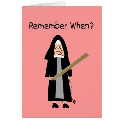 Funny Nun Cards Nuns Carried Rulers