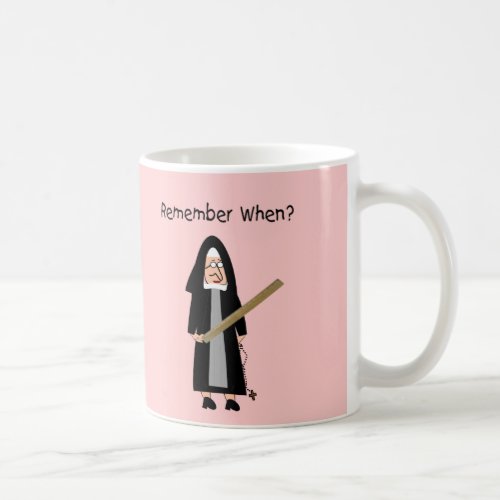 Funny Nun Cards Nuns Carried Rulers Coffee Mug