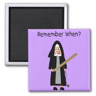 Funny Nun Cards :Nuns Carried Rulers" Magnet
