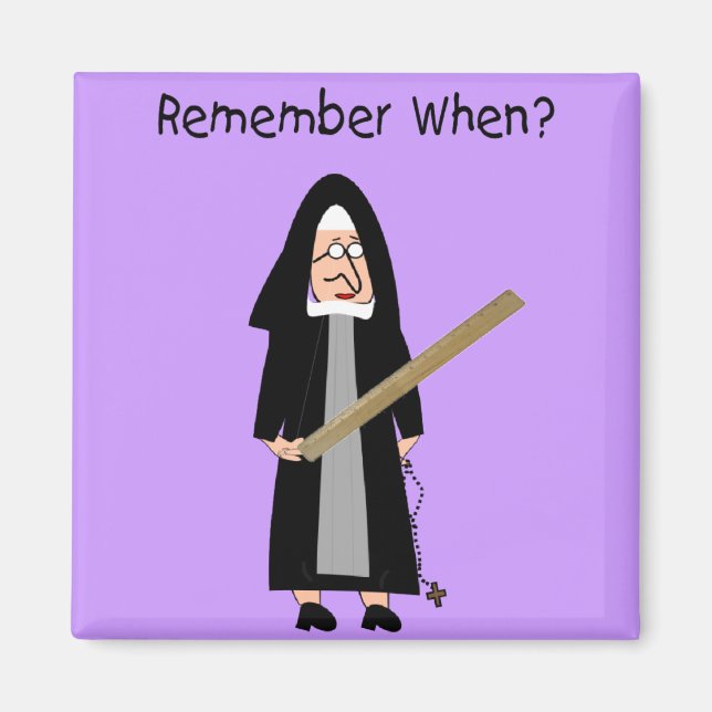 Funny Nun Cards :Nuns Carried Rulers" Magnet (Front)