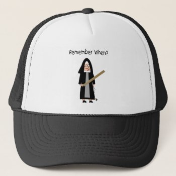 Funny Nun Cards :nuns Carried Rulers" Trucker Hat by ProfessionalDesigns at Zazzle
