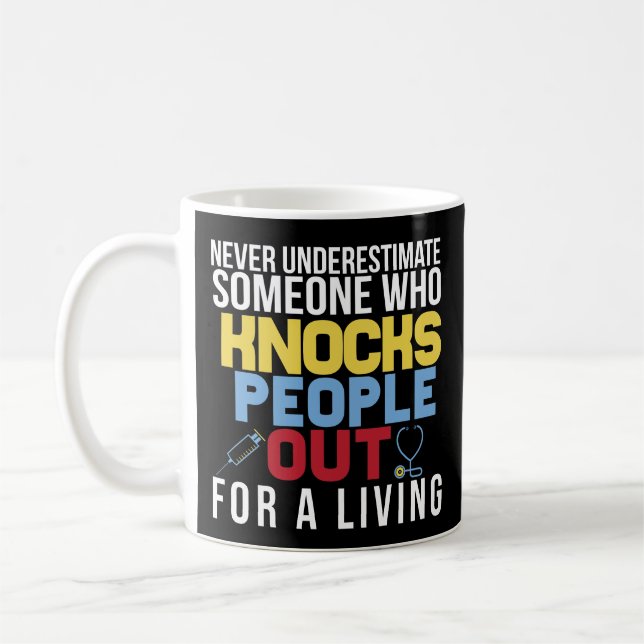 Funny Nurse Anesthetist Graduation Coffee Mug Gift (Left)