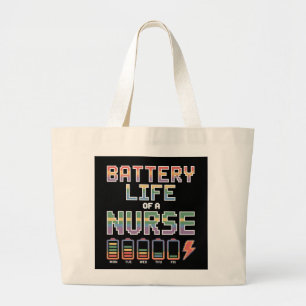 Funny Nurse Battery Life Quote Colorful Medical Large Tote Bag