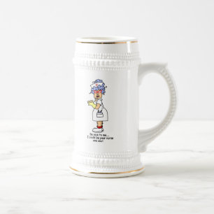 Funny Nurse Be Nice to Me T-shirts and Gifts Beer Stein