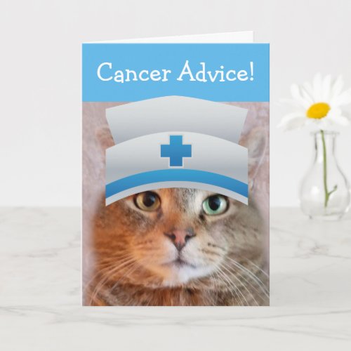 Funny Nurse Cat Cancer Advice Card