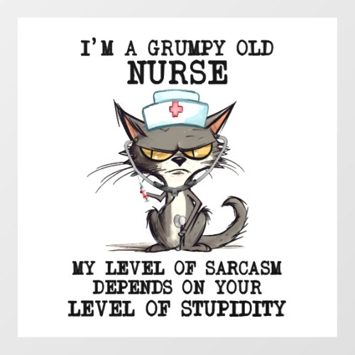 Funny Nurse Cat Saying Floor Decals