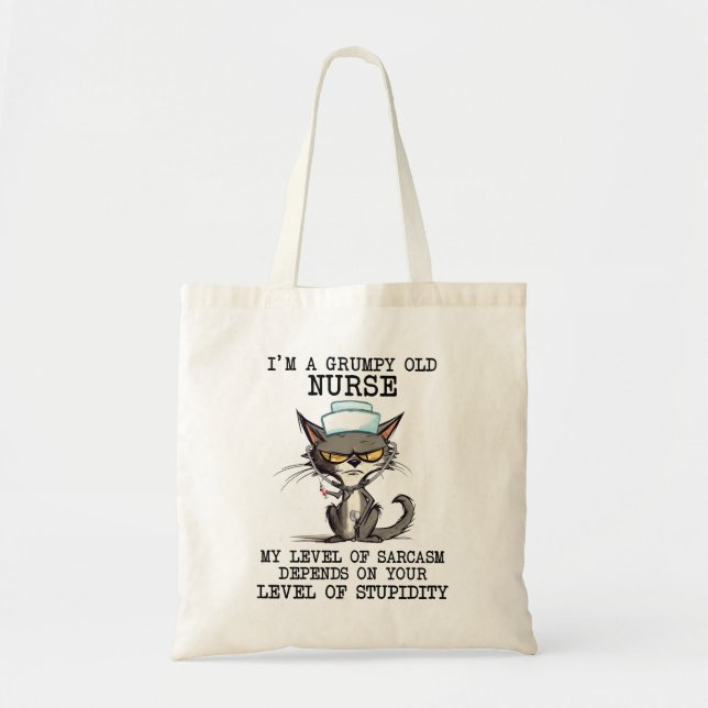 Funny Nurse Cat Saying Tote Bag (Front)