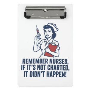 Funny Nurse Charting Quote Vintage Retro Nursing Mini Clipboard