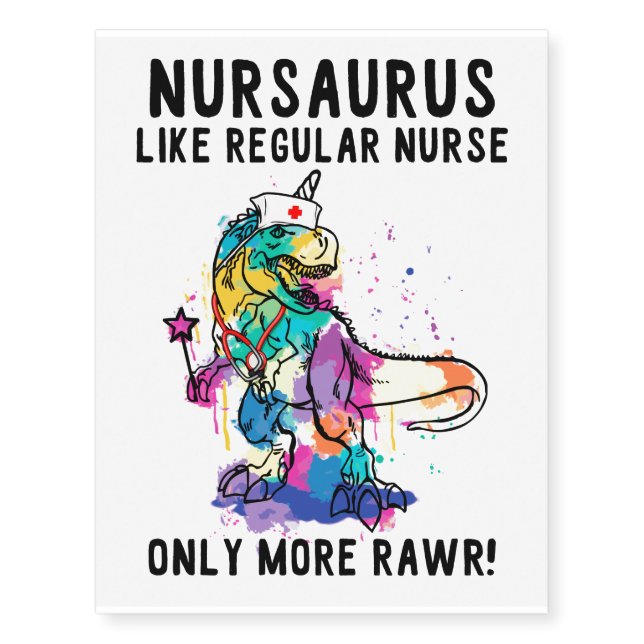 Funny Nurse Dinosaur Lover Temporary Tattoos (Front)