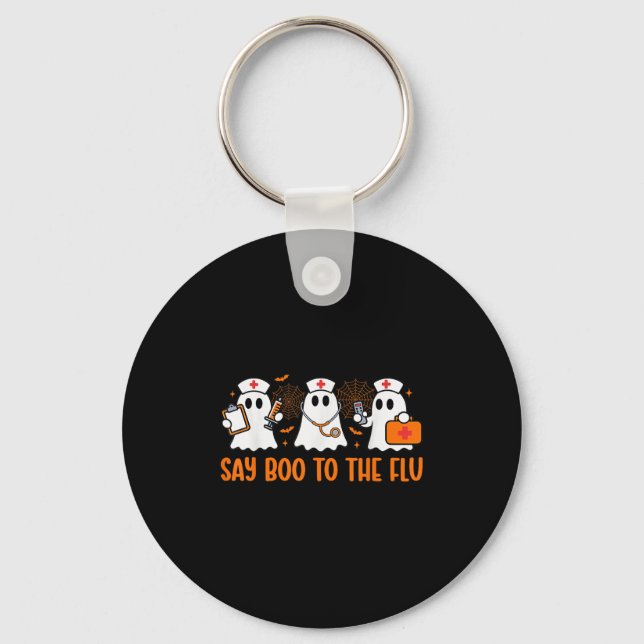 Funny Nurse Ghost Halloween Vaccine Say Boo To The Keychain (Front)