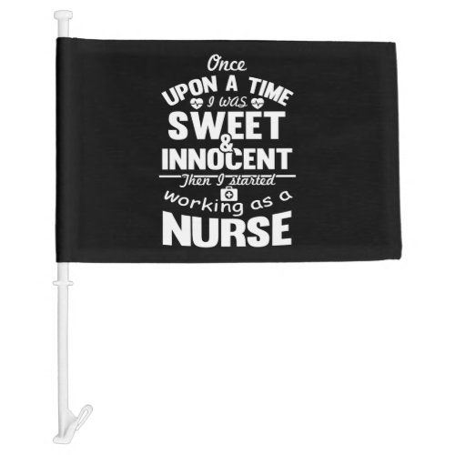 Funny Nurse gift ideas design for nurse Car Flag