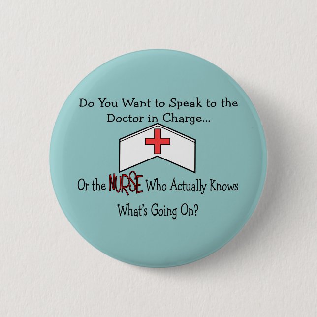 Funny Nurse Gifts Button (Front)