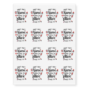 Funny Nurse Gifts Temporary Tattoos