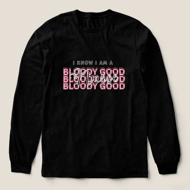 funny nurse graduation gift shirt- best nurse ever Tri-Blend shirt (Design Front)